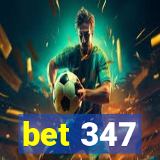 bet 347